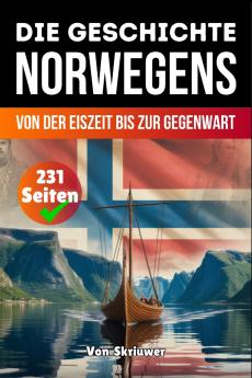 Die Geschichte Norwegens