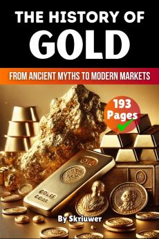 The History of Gold