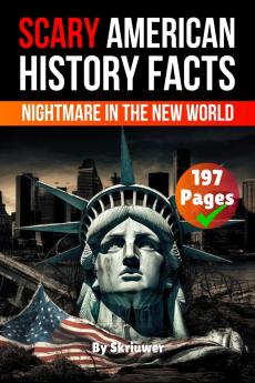 Scary American History Facts