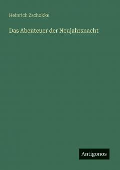 Das Abenteuer der Neujahrsnacht