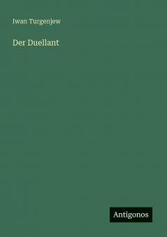 Der Duellant