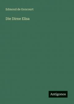 Die Dirne Elisa