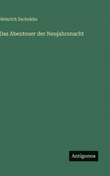 Das Abenteuer der Neujahrsnacht