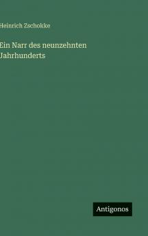 Ein Narr des neunzehnten Jahrhunderts