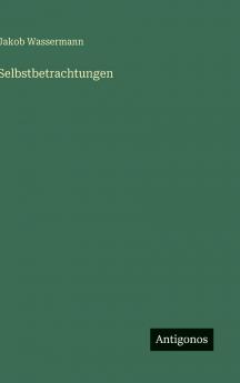 Selbstbetrachtungen