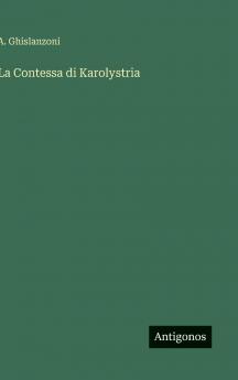 La Contessa di Karolystria