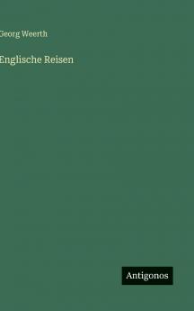 Englische Reisen