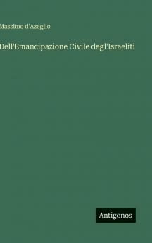 Dell'Emancipazione Civile degl'Israeliti
