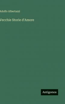 Vecchie Storie d'Amore