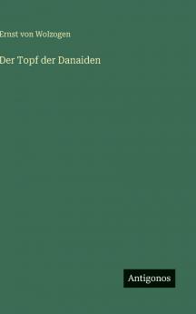 Der Topf der Danaiden