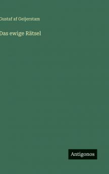 Das ewige Rätsel