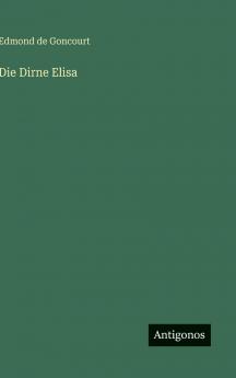 Die Dirne Elisa