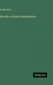 Novelle e riviste drammatiche