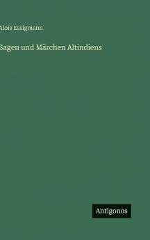 Sagen und Märchen Altindiens