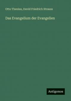 Das Evangelium der Evangelien