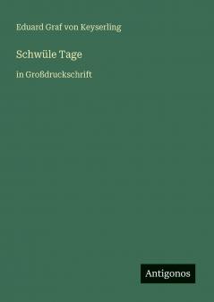 Schwüle Tage