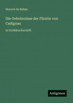 Die Geheimnisse der Fürstin von Cadignan