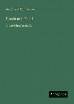 Flucht und Fund