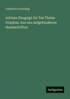 Adrians Eisagōgē Eis Tas Theias Graphas