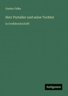 Herr Purtaller und seine Tochter