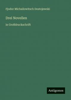 Drei Novellen