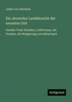 Ein deutscher Landsknecht der neuesten Zeit