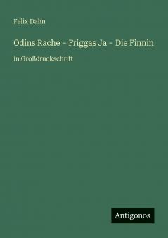 Odins Rache - Friggas Ja - Die Finnin