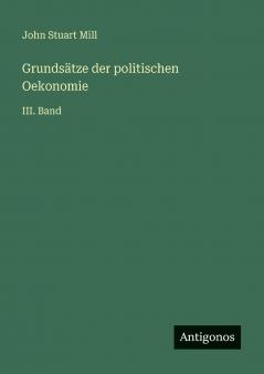 Grundsätze der politischen Oekonomie