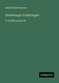 Heidelberger Erzählungen