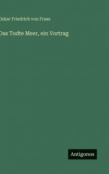 Das Todte Meer ein Vortrag