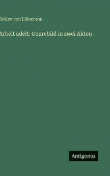 Arbeit adelt