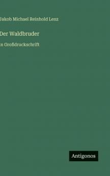 Der Waldbruder