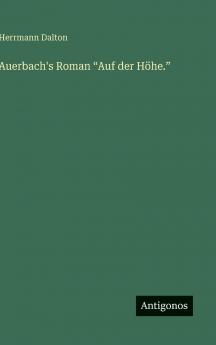 Auerbach's Roman Auf der Höhe.