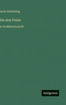 Die drei Freier