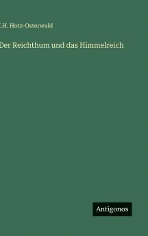 Der Reichthum und das Himmelreich