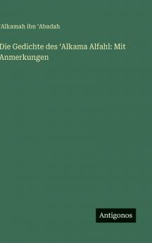 Die Gedichte des ʻAlkama Alfahl