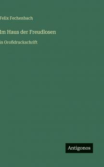 Im Haus der Freudlosen