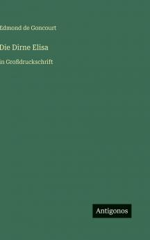 Die Dirne Elisa