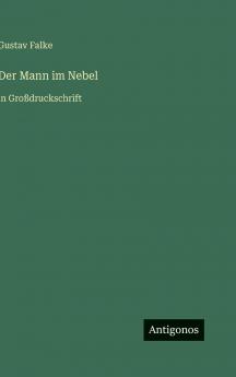 Der Mann im Nebel