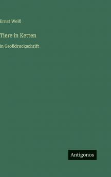 Tiere in Ketten