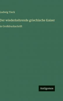 Der wiederkehrende griechische Kaiser