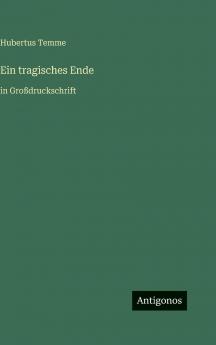 Ein tragisches Ende