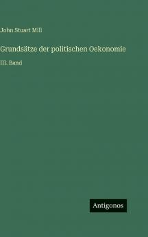 Grundsätze der politischen Oekonomie