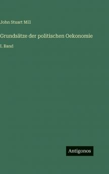 Grundsätze der politischen Oekonomie