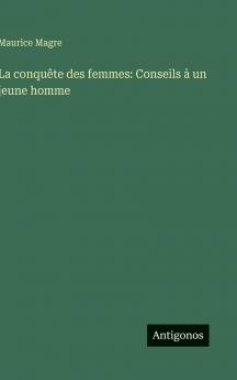La conquête des femmes