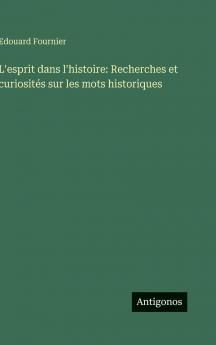 L'esprit dans l'histoire