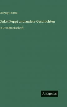 Onkel Peppi und andere Geschichten