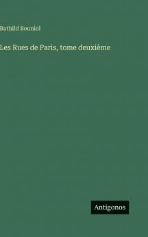 Les Rues de Paris tome deuxième