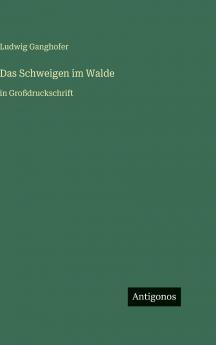 Das Schweigen im Walde