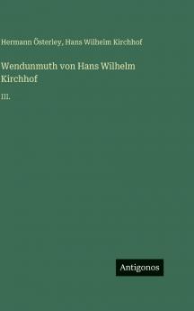 Wendunmuth von Hans Wilhelm Kirchhof